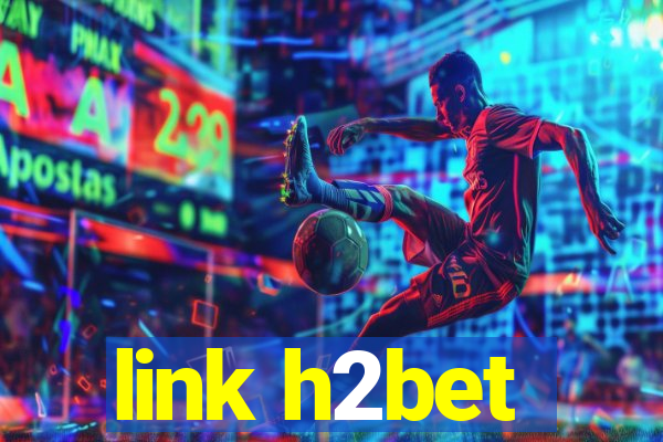 link h2bet